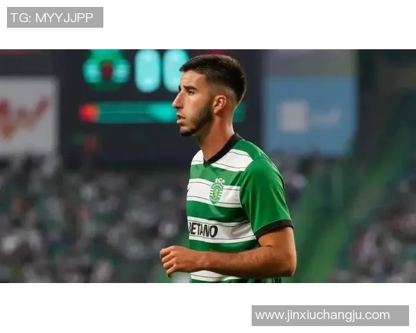 28岁葡萄牙中场大师:从沙漠绿洲到豪门权力核心,谁将赢得这场“抢人大战”? 28岁葡萄牙中场大师:从沙漠绿洲到豪门权力核心,谁将赢得这场“抢人大战”?